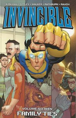 Invincible Volume 16: Family Ties