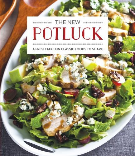 Cover image for The New Potluck: A Fresh Take on Classic Foods to Share