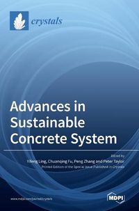 Cover image for Advances in Sustainable Concrete System