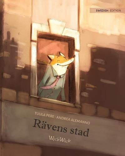 Cover image for Ravens stad: Swedish Edition of The Fox's City