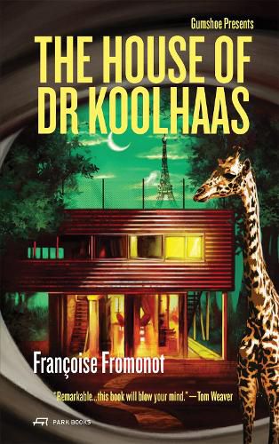 Cover image for The House of Doctor Koolhaas