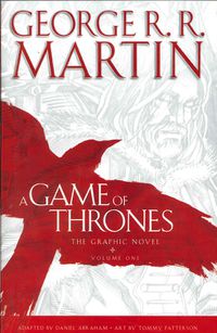 Cover image for A Game of Thrones: The Graphic Novel: Volume One