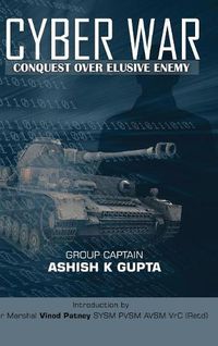 Cover image for Cyber War: Conquest Over Elusive Enemy