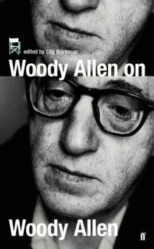 Cover image for Woody Allen on Woody Allen: In Conversation with Stig Bjorkman