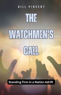 Cover image for The Watchmen's Call