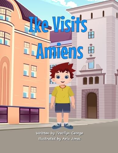 Cover image for Ike Visits Amiens