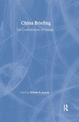 Cover image for China Briefing: The Contradictions of Change