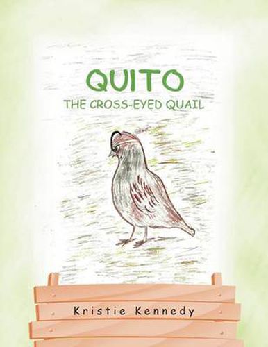 Cover image for Quito the Cross - Eyed Quail