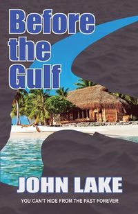 Cover image for Before the Gulf