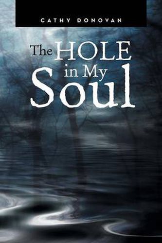 Cover image for The Hole in My Soul