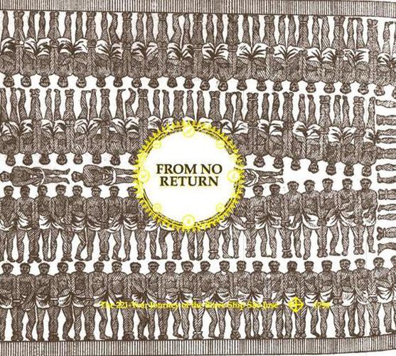 From No Return: The 221-Year Journey of the Slave Ship Sao Jose