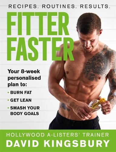 Cover image for Fitter Faster: Your best ever body in under 8 weeks
