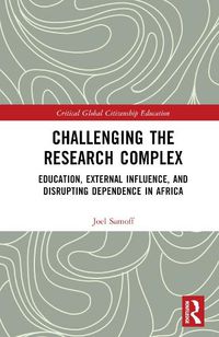 Cover image for Challenging the Research Complex