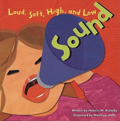 Cover image for Sound: Loud, Soft, High, and Low