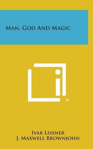 Cover image for Man, God and Magic