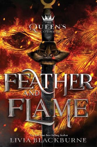 Cover image for Feather and Flame (the Queen's Council, Book 2)