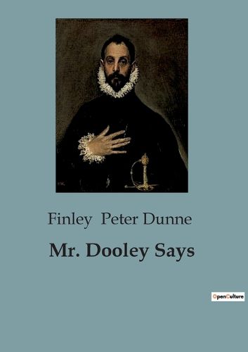 Cover image for Mr. Dooley Says