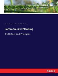 Cover image for Common-Law Pleading: It's History and Principles