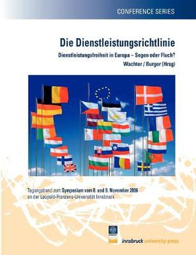 Cover image for Die Dienstleistungsrichtlinie: Dienstleitungsfreiheit in Europa - Segen oder Fluch?