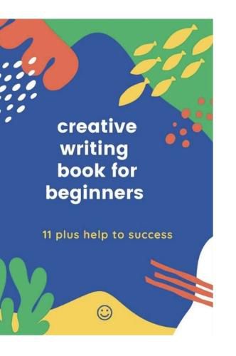 Cover image for Creative writing Book for Beginners Book 2