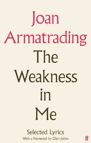 Cover image for The Weakness In Me: Selected Lyrics