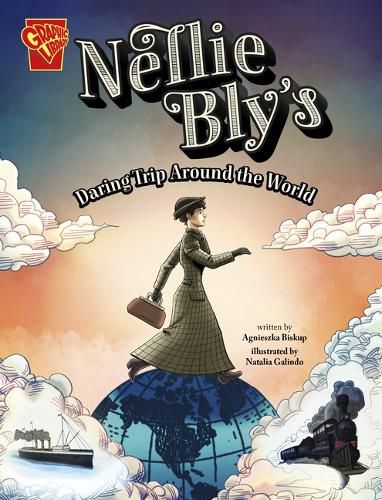 Nellie Bly's Daring Trip Around the World