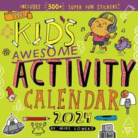 Cover image for Kid's Awesome Activity Wall Calendar 2024