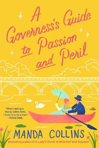 Cover image for A Governess's Guide to Passion and Peril