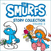 Cover image for The Smurfs Story Collection, Vol. 3