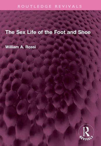 Cover image for The Sex Life of the Foot and Shoe