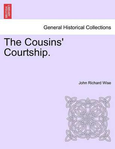 Cover image for The Cousins' Courtship.