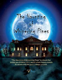 Cover image for The Haunting of Whispering Pines