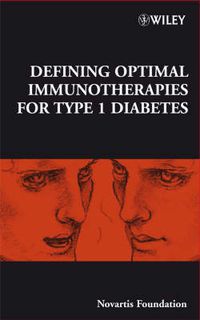 Cover image for Defining Optimal Immunotherapies for Type 1 Diabetes