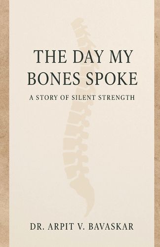 Cover image for The Day My Bones Spoke
