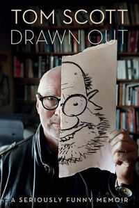 Cover image for Drawn Out: A seriously funny memoir