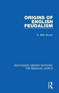 Cover image for Origins of English Feudalism