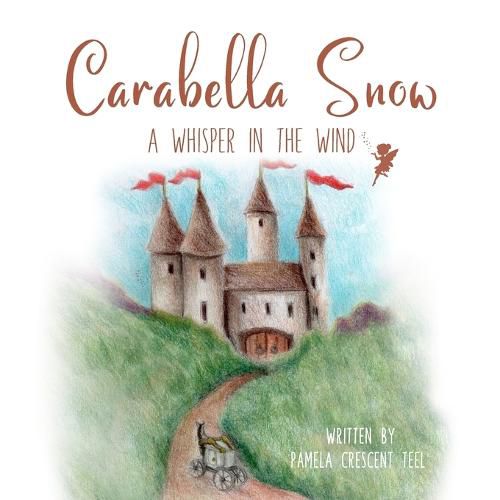 Carabella Snow: A Whisper In The Wind