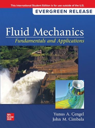 Cover image for Fluid Mechanics: Fundamentals and Applications: 2024 Release ISE