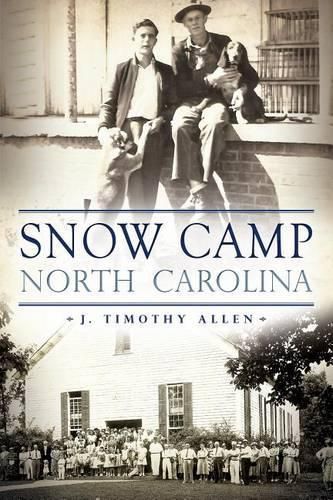 Cover image for Snow Camp, North Carolina