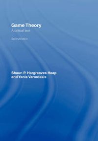 Cover image for Game Theory: A Critical Introduction