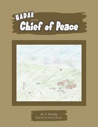 Cover image for Hadar and the Chief of Peace