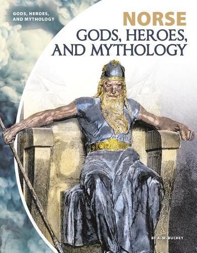 Cover image for Norse Gods, Heroes, and Mythology