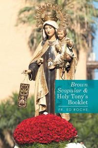 Cover image for Brown Scapular & 'Holy Tonys' Booklet