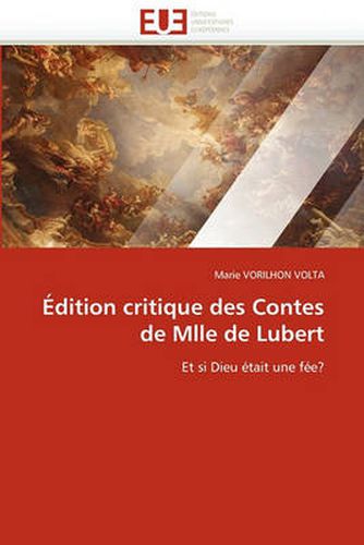 Cover image for Edition Critique Des Contes de Mlle de Lubert