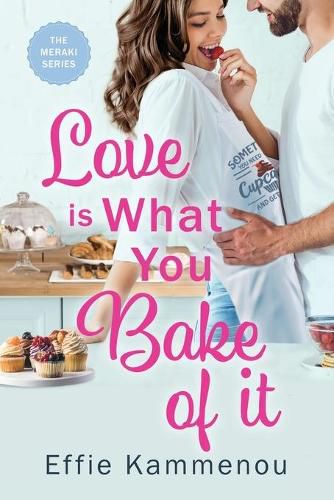 Cover image for Love is What You Bake of it