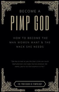 Cover image for Become A PIMP GOD