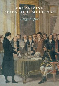 Cover image for Organizing Scientific Meetings