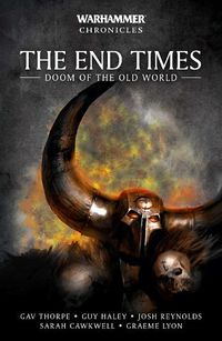 Cover image for The End Times: Doom of the Old World