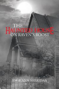 Cover image for The Haunted House On Raven's Roost