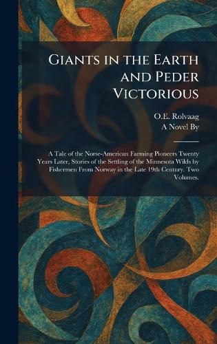 Cover image for Giants in the Earth and Peder Victorious